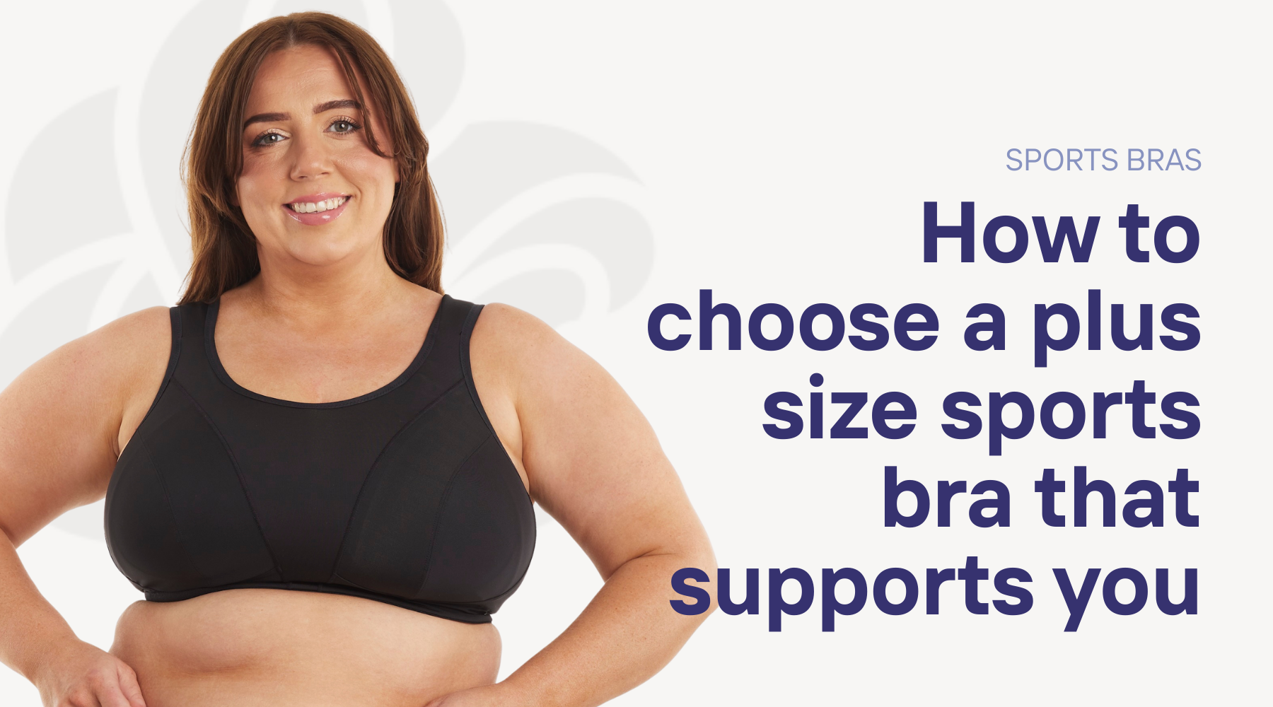 How to Choose a Plus Size Sports Bra That Supports You