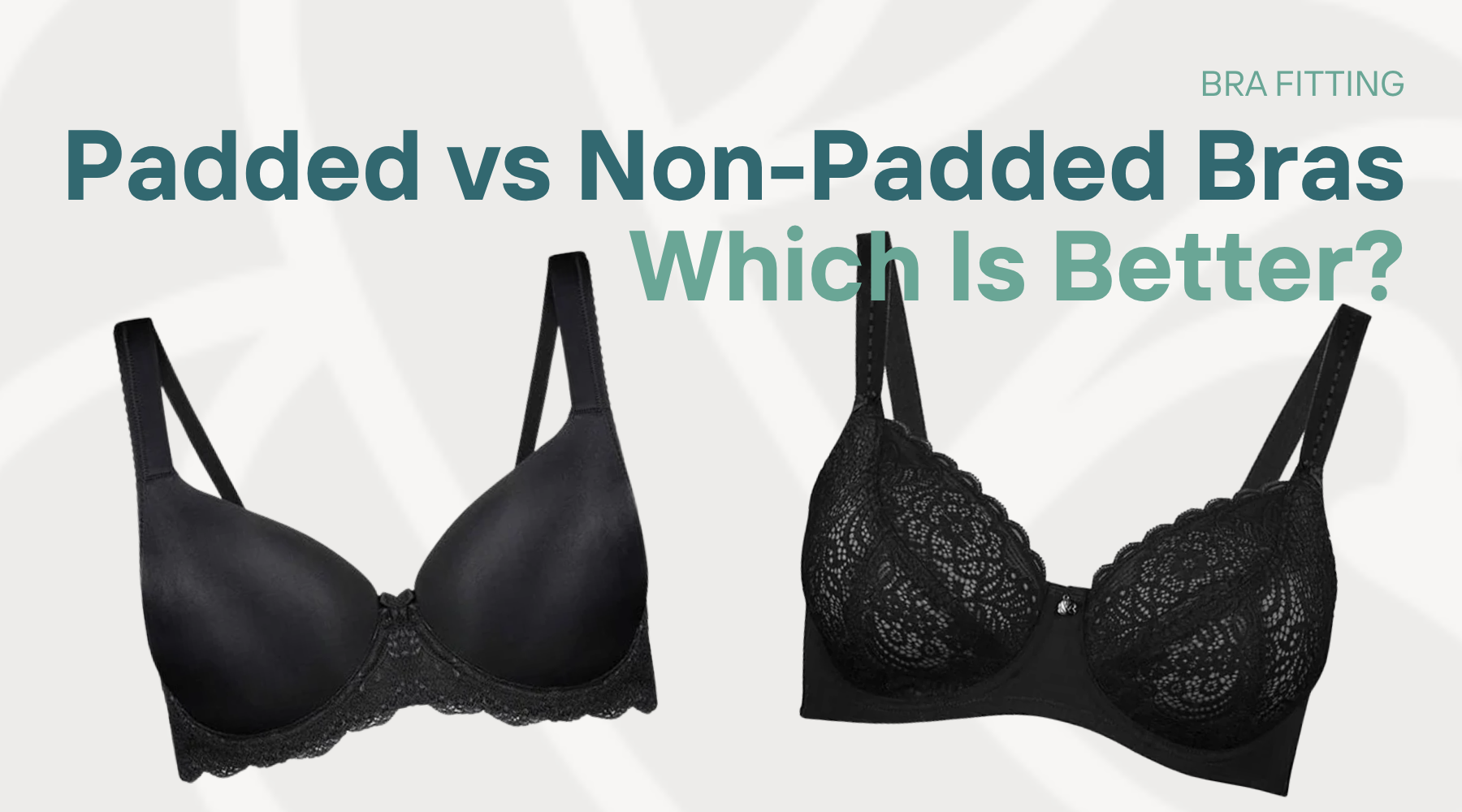A black padded bra alongside a black unpadded bra.