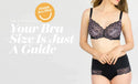Your bra size is just a Guide