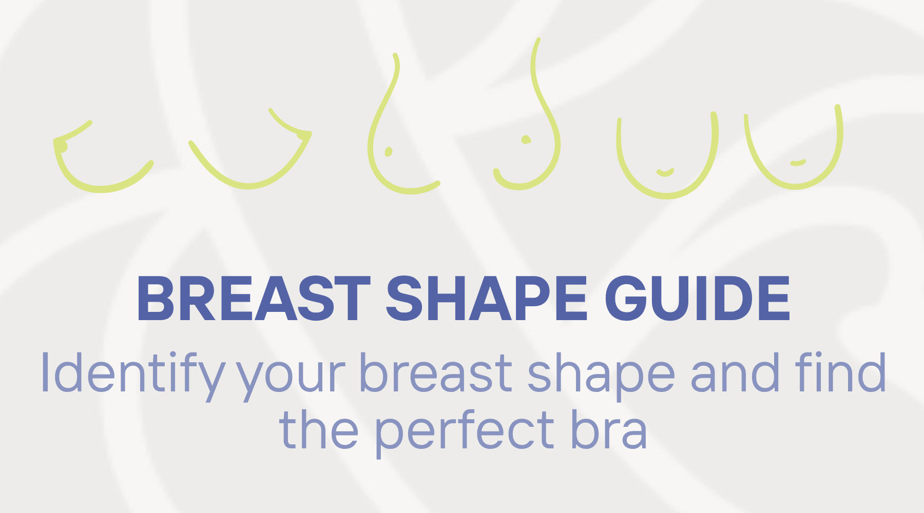 "Breast Shape Guide" in title font with line drawings of breast shapes